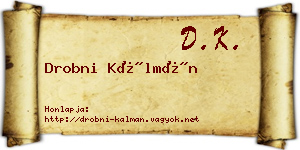 Drobni Kálmán névjegykártya